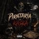 Pirataria de Kaska feat akao 47 Single