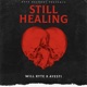 Still Healing Single