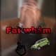 Fat Wham Single