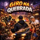 Giro na Quebrada Single