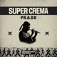 Super Crema EP