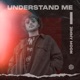 Understand Me Single