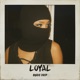 Loyal Single
