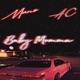 Baby Momma feat AC Music Single
