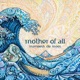 Mother of All 432hz Remaster