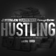 Hustling feat J Stalin Shady Nate Single