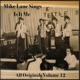 Mike Lane Sings All Originals Vol 12 Is It Me