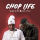 Chop Life Single