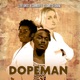 Dope Man Single
