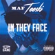 In They Face Single