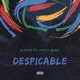 Despicable feat Miggy Bars Single