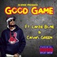 Good Game feat Layzie Bone Cashis Green Single