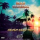 Never Seen That feat Mad General Single