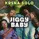 JIGGY BABY Single