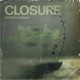 Closure Single