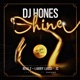 Shine feat Larry Lucci Realz Sinatra JC Single