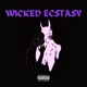 Wicked Ecstasy