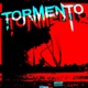 Tormento Single