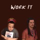 Work It feat Trappi 100 Single