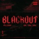 BLACKOUT Single