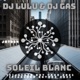 Soleil Blanc Single