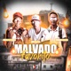 Malvado Favorito Single
