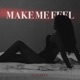 Make Me Feel Single