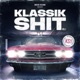 Klassik Shit Vol 1 Instrumental