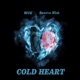 Cold Heart Single
