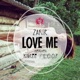 Love Me Single