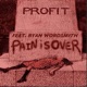 Pain Is Over feat Ryan Wordsmith Single