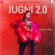 Jugni 2 0 Single