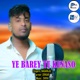 Ye Barey Tu Kunaso Single