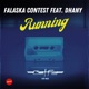 Running feat Dhany Get Far Vip Mix Single