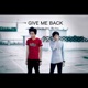 Give Me Back feat Htet Phyo Single