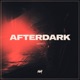 Afterdark Series EP