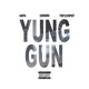 Yung Gun Single