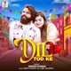 Dil Tod Ke Single