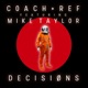 Decisions feat Mike Taylor Single