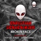 Broken Face Single