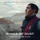 Wings of Dust Original Motion Picture Soundtrack