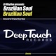 Brazilian Soul EP