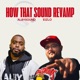 How That Sound Revamp feat Eizlo Single