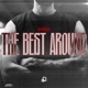 The Best Around Single