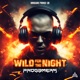 Wild for the Night Single