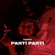 Parti Parti Single