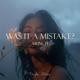 Was It a Mistake Single