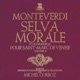 Monteverdi Selva morale et l œuvre religieuse pour Saint Marc de Venise vol 2