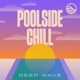 Poolside Chill