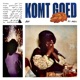Komt Goed feat Kane Abel Single